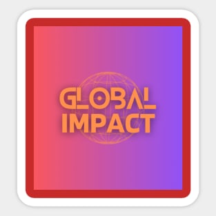 Global impact design Sticker